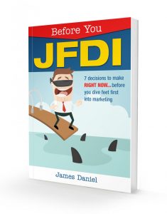 Before You JFDI by James Daniel